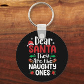 Beste Kerstman Ze zijn stoute degenen Kerstmis Mat Sleutelhanger (Voorkant)