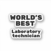Beste laboratoriumtechnicus ter wereld sticker (Voorkant)