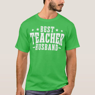 Beste leraar Echtgenoot Van Aeachereachers Echtgen T-shirt