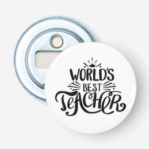 **BESTE LERAAR** FLES OPENER TER WERELD