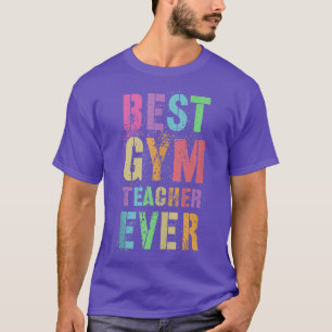 Beste leraar in gym tijdens Funny Gym Workout T-shirt