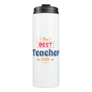 Beste leraar ooit cadeau Thermal Tumbler Thermosbeker