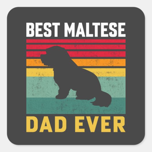 Beste Maltezer vader ooit, Malteese hond pa Vierkante Sticker (Voorkant)