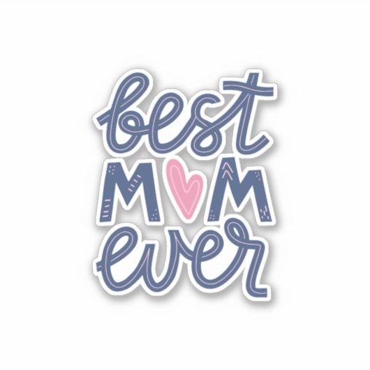 Beste Mam Ever Celebration Sticker (Voorkant)