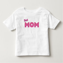 Beste mama beste moeder ooit beste moeder ooit kinder shirts