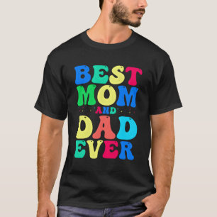 Beste mama en papa vieren ooit je ongelooflijke pa t-shirt