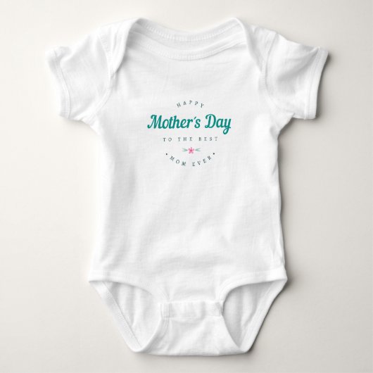 Beste mama Happy Moederdag | Bodysuit (Voorkant)