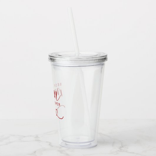 "Beste mama ooit" eenvoudig rood script Acryl Drinkbeker (Links)