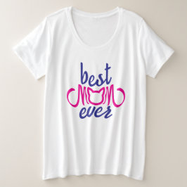 Beste mama ooit grote maat t-shirt