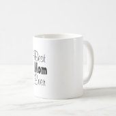 Beste mama ooit koffiemok (Voorkant rechts)