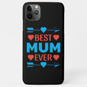 Beste mama ooit, liefdevolle Moederdag cadeau iPhone 11 Pro Max Hoesje