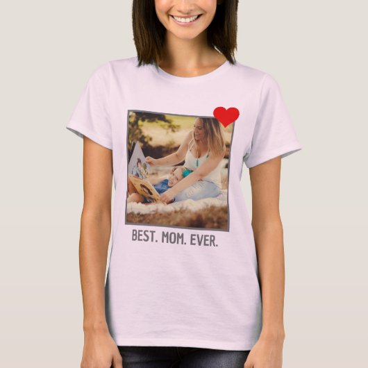 Beste mama ooit | Moderne Moederdag foto T-shirt (Voorkant)