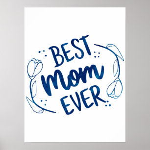 Beste mama ooit Moederdag Blue Floral Gift Idee Poster
