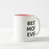 Beste mama ooit | Moederdag Two-Tone Coffee Mok (Voorkant rechts)