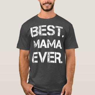 Beste mama ooit t-shirt
