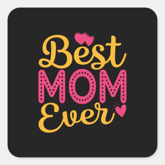 Beste mama ooit vierkante sticker (Voorkant)