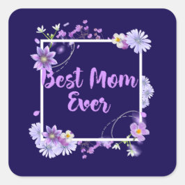 Beste mama ooit vierkante sticker