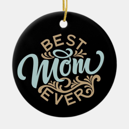 Beste mama ooit Word Art Keepslag Keramisch Ornament (Voorkant)
