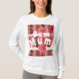 beste mama! t-shirt