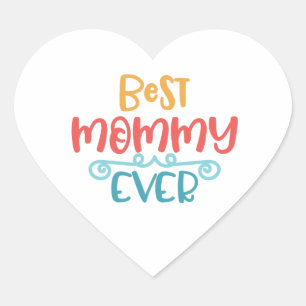 Beste mammie ooit geweldig cadeau voor moeder hart sticker