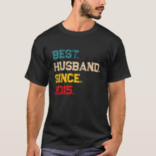 Beste man sinds het 10e Jubileum van 2015 T-shirt