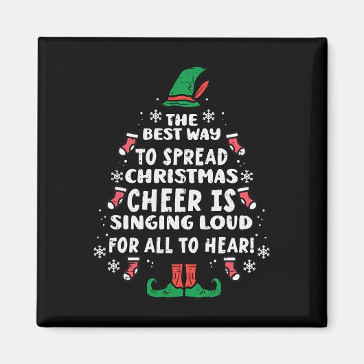 Beste manier om Kerstmis te verspreiden Cheer Fun Magneet (Voorkant)