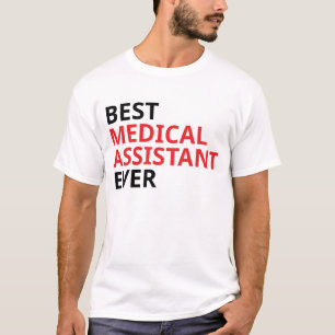 Beste medische assistent ooit t-shirt
