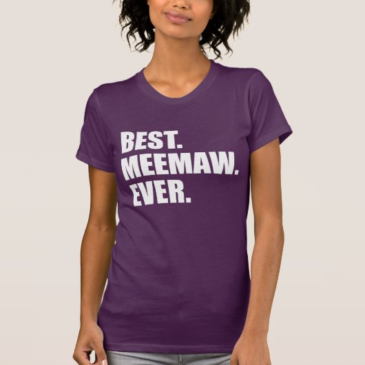 Beste Meemaw ooit (OP DARK) T-shirt (Voorkant)