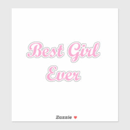 Beste meisje ooit sticker