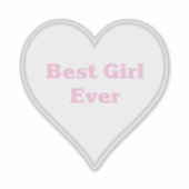 Beste meisje ooit sticker (Voorkant)