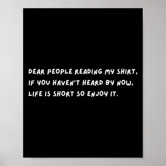 Beste Mensen Het Leven Is Kort Dus Geniet Ervan St Poster (Voorkant)