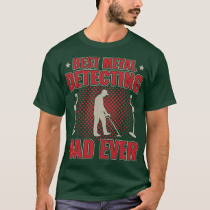 Beste Metal Detective Papa Ooit Vader Papa T-shirt