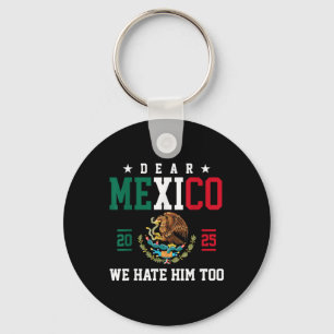 Beste Mexico, we haten hem te grappig Mexicaanse G Sleutelhanger