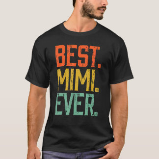 Beste Mimi ooit moederdag T-shirt