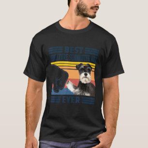 Beste Miniatuur Schnauzer Moeder Moeder Hond Ooit T-shirt