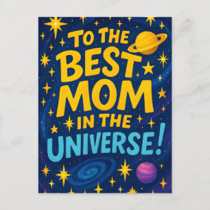 Beste moeder in het universum - Cosmic Moederdag Feestdagenkaart