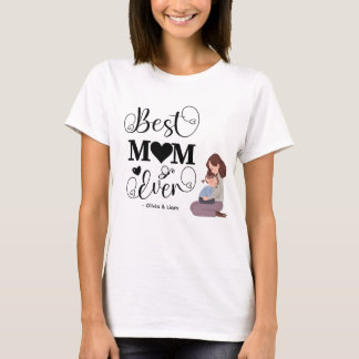 Beste Moeder Ooit Aangepaste Naam | Schattige Moed T-shirt