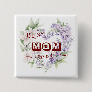 Beste moeder ooit - Happy Moederdag Square Button