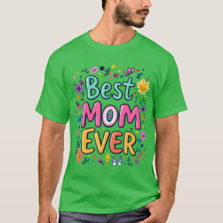 Beste moeder ooit leuk kleurrijk ontwerp cadeau re t-shirt