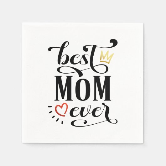 Beste moeder ooit Moederdag Quote | Papieren Serve Servet (Voorkant)