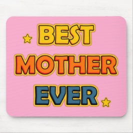 Beste moeder ooit muismat