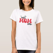 Beste moeder ooit | Retrorode typografie T-shirt (Voorkant)