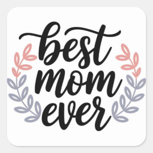 Beste moeder ooit script met Delicate Leaf Vierkante Sticker