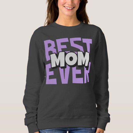 Beste moeder ooit sweatshirt - Moederdag cadeau (Voorkant)
