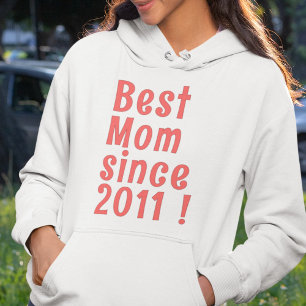 Beste moeder sinds 2011 hoodie