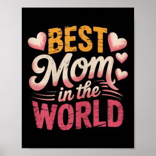 Beste moeder ter wereld Beste moeder ooit Moeders Poster