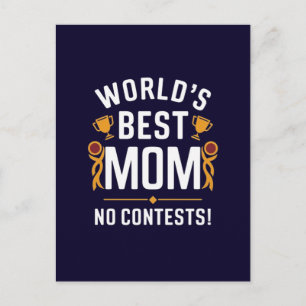 Beste moeder ter wereld, geen discussie briefkaart