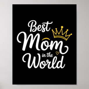Beste Moeder Ter Wereld T-shirt Vrouwen Beste Moed Poster