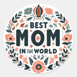 Beste Moeder van de Wereld - Bloemenkrans Ronde Sticker