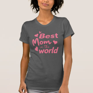 Beste Moeder van de Wereld" Hart T-shirt